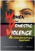 Women and Domestic Violence - An Interdisciplinary Approach (Paperback) - Lynette Feder Photo