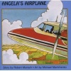 Angela's Airplane (Staple bound) - Robert Munsch Photo