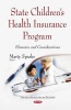 State Childrens Health Insurance Program - Elements and Considerations (Hardcover) - Marty Sparks Photo