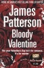 Bloody Valentine (Paperback, Quick Reads ed) - James Patterson Photo