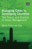 Managing Cities in Developing Countries - The Theory and Practice of Urban Management (Paperback) - Meine Pieter Van Dijk Photo