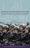 Crafting Transnational Policing - Police Capacity-building and Global Policing Reform (Hardcover, New) - Andrew Goldsmith Photo