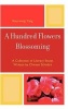 A Hundred Flowers Blossoming - A Collection of Literary Essays Written by Chinese Scholars (Hardcover, New) - Xiao ming Yang Photo