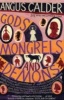 Gods, Mongrels and Demons - 101 Brief but Essential Lives (Paperback, New edition) - Angus Calder Photo