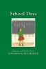 School Days - Black & White Illustrations (Paperback) - Mrs Elna Senecal Butterfield Photo