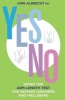 Yes/No - Using the Arm-length Test for Instant Answers and Wellbeing (Paperback) - Uwe Albrecht Photo