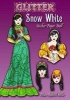 Glitter Snow White Sticker Paper Doll (Paperback) - Eileen Miller Photo