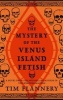 The Mystery of the Venus Island Fetish (Large print, Hardcover, large type edition) - Flannery Photo