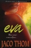 Eva (Afrikaans, Paperback) - Jaco Thom Photo