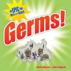 Germs! - An Epic Tale on a Tiny Scale (Paperback) - Martin Howard Photo