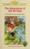 The Adventures of Old Mr. Toad (Paperback, New edition) - Thornton Waldo Burgess Photo