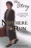 Nowhere to Run (Paperback) - Carol Drinkwater Photo