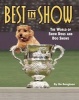 Best in Show - The World of Show Dogs and Dog Shows (Hardcover) - Bo Bengtson Photo