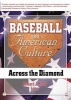 Baseball and American Culture - Across the Diamond (Paperback) - Frank Hoffmann Photo