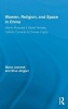 Women, Religion, and Space in China - Islamic Mosques & Daoist Temples, Catholic Convents & Chinese Virgins (Hardcover) - Maria Jaschok Photo