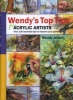 Wendy's Top Tips for Acrylic Artists (Spiral bound) - Wendy Jelbert Photo