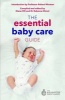 The Essential Baby Care Guide (Paperback) - Rebecca Chicot Photo