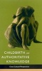 Childbirth and Authoritative Knowledge - Cross-Cultural Perspectives (Paperback, New) - Robbie EDavis Floyd Photo