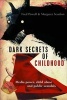 Dark Secrets of Childhood - Media Power, Child Abuse and Public Scandals (Paperback) - Fred Powell Photo