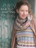 Easy Fair Isle Knitting - 26 Projects with a Modern Twist (Paperback) - Martin Storey Photo