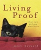 Living Proof - that Cats Do Have Nine Lives (Paperback, 2nd New edition) - Janet Hayward Photo