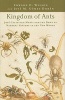 Kingdom of Ants - Jose Celestino Mutis and the Dawn of Natural History in the New World (Hardcover) - Edward O Wilson Photo