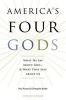 America's Four Gods - What We Say About God-and What That Says About Us (Paperback, Updated Edition) - Paul Froese Photo