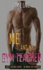 Me and My Gym Teacher (Paperback) - Jamie Lake Photo