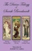 The Divine Trilogy of Sarah Bernhardt - The Life and Times of the French Actress, Sarah Bernhardt (Paperback) - Robert W Cabell Photo