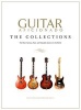 : The Collections (Hardcover) - Guitar Aficionado Photo