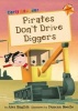 Pirates Don't Drive Diggers (Paperback) - Alex English Photo