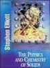 The Physics and Chemistry of Solids (Paperback) - Stephen Elliott Photo