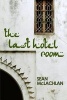 The Last Hotel Room (Paperback) - Sean McLachlan Photo