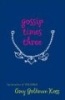 Gossip Times Three (Hardcover) - Amy Goldman Koss Photo