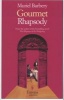 Gourmet Rhapsody (Paperback) - Muriel Barbery Photo