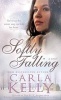 Softly Falling (Paperback) - Carla Kelly Photo