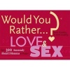 Would You Rather...? Love and Sex - Over 300 Amorously Absurd Dilemmas to Ponder (Paperback) - Justin Heimberg Photo