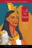 Call Me Isis - Egyptian Goddess of Magic (Hardcover) - Gretchen Maurer Photo