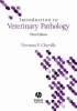 An Introduction to Veterinary Pathology (Hardcover, 3rd Revised edition) - Norman F Cheville Photo