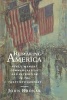 Remaking America - Public Memory, Commemoration and Patriotism in the Twentieth Century (Paperback, Revised) - John Bodnar Photo