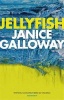 Jellyfish (Hardcover) - Janice Galloway Photo