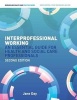 Interprofessional Working - An Essential Guide for Health and Social Care Professionals (Paperback, 2nd Revised edition) - Jane Day Photo