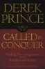 Called to Conquer - Finding Your Assignment in the Kingdom of God (Paperback) - Derek Prince Photo