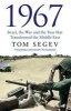 1967 (Paperback) - Tom Segev Photo