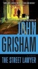 The Street Lawyer (Paperback) - John Grisham Photo