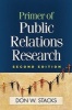 Primer of Public Relations Research (Hardcover, 2nd Revised edition) - Don W Stacks Photo