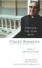 Through the Year with Oscar Romero - Daily Meditations (Paperback) - Oscar Arnulfo Romero Photo