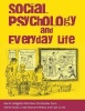 Social Psychology and Everyday Life (Paperback) - Darrin Hodgetts Photo