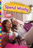 Spend Wisely (Hardcover) - Heather E Schwartz Photo