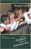 Let the Children Come to Communion (Paperback) - Stephen Lake Photo